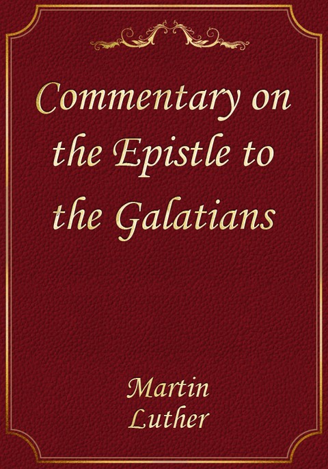 Commentary on the Epistle to the Galatians 표지 이미지