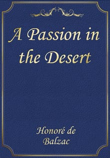 A Passion in the Desert
