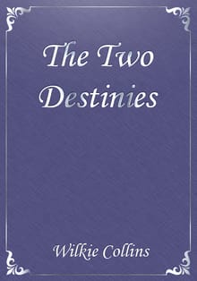 The Two Destinies