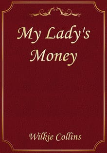 My Lady's Money