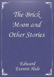The Brick Moon and Other Stories