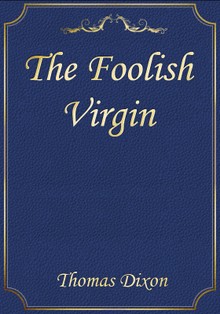 The Foolish Virgin