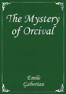 The Mystery of Orcival