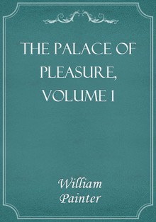 The Palace of Pleasure, Volume 1