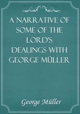 A Narrative of Some of the Lord's Dealings with George Müller 표지 이미지