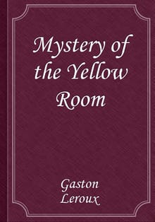 Mystery of the Yellow Room