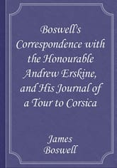 Boswell's Correspondence with the Honourable Andrew Erskine, and His Journal of a Tour to Corsica 표지 이미지