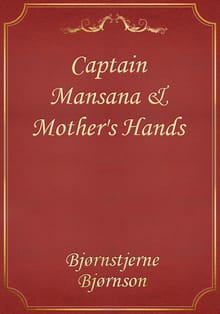 Captain Mansana & Mother's Hands