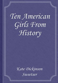 Ten American Girls From History