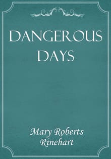 Dangerous Days