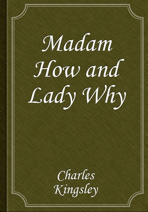 Madam How and Lady Why 표지 이미지