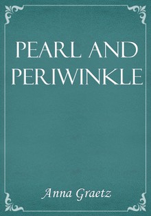 Pearl and Periwinkle