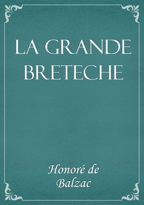 La Grande Breteche 표지 이미지