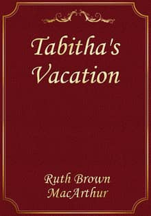 Tabitha's Vacation