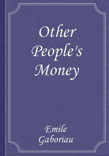 Other People's Money