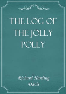The Log of the Jolly Polly