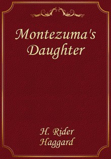 Montezuma's Daughter