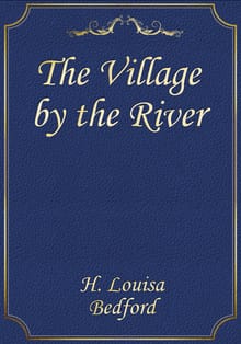 The Village by the River
