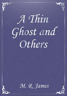 A Thin Ghost and Others
