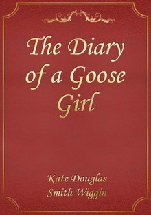 The Diary of a Goose Girl