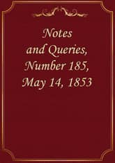 Notes and Queries, Number 185, May 14, 1853 표지 이미지