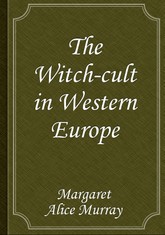The Witch-cult in Western Europe 표지 이미지