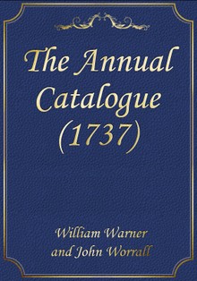 The Annual Catalogue (1737)