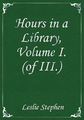Hours in a Library, Volume I. (of III.) 표지 이미지