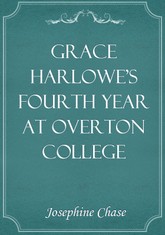 Grace Harlowe's Fourth Year at Overton College 표지 이미지