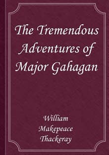 The Tremendous Adventures of Major Gahagan