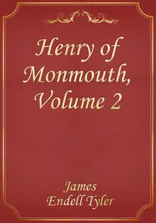 Henry of Monmouth, Volume 2