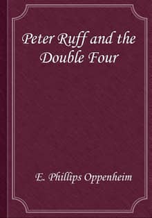 Peter Ruff and the Double Four