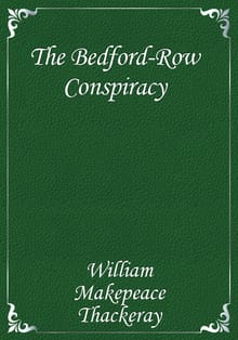 The Bedford-Row Conspiracy