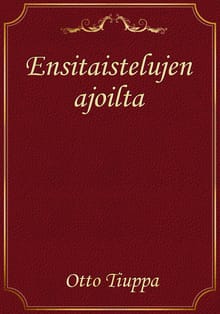 Ensitaistelujen ajoilta