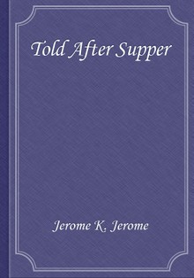 Told After Supper