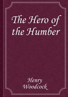 The Hero of the Humber
