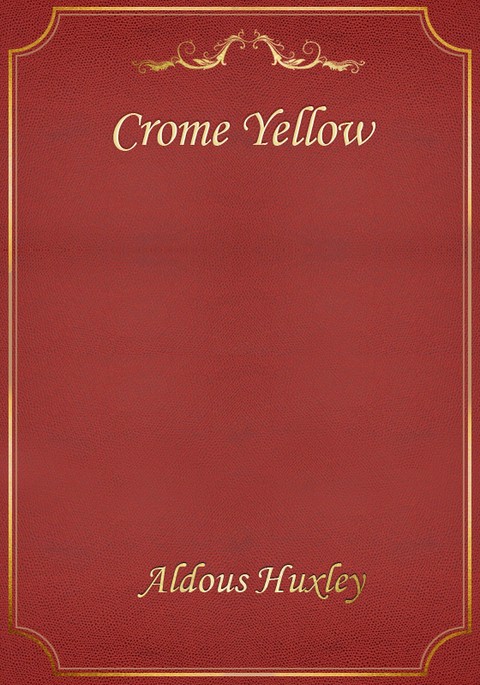 Crome Yellow 표지 이미지