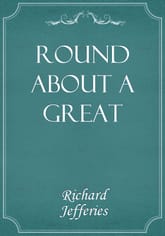 Round About a Great Estate 표지 이미지