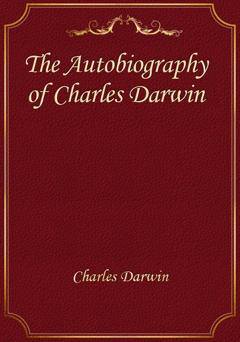 The Autobiography of Charles Darwin 표지 이미지