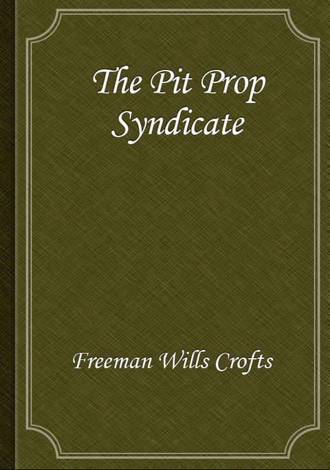 The Pit Prop Syndicate 표지 이미지