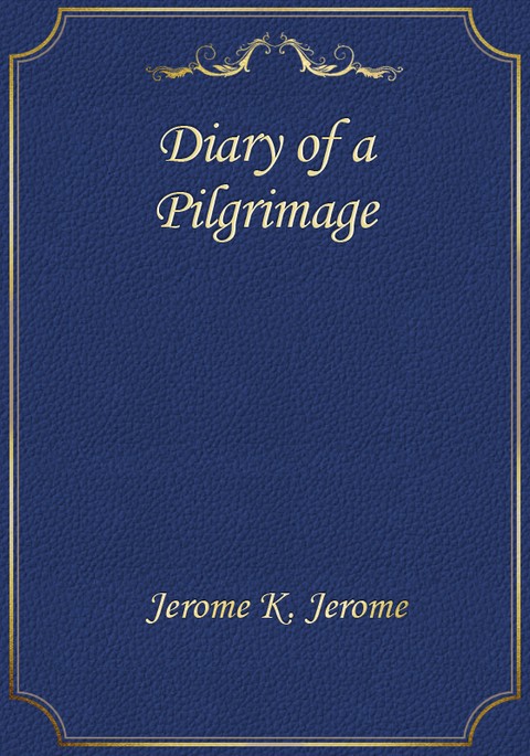 Diary of a Pilgrimage 표지 이미지