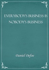 Everybody's Business Is Nobody's Business 표지 이미지