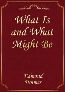 What Is and What Might Be