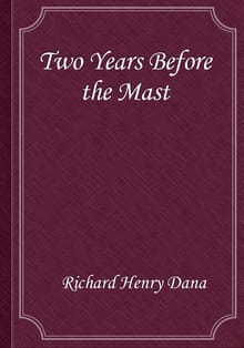 Two Years Before the Mast
