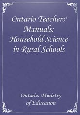 Ontario Teachers' Manuals: Household Science in Rural Schools 표지 이미지