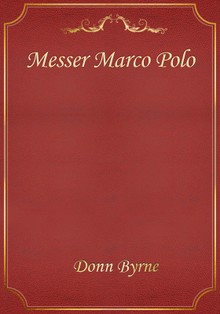 Messer Marco Polo