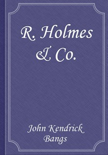 R. Holmes & Co.