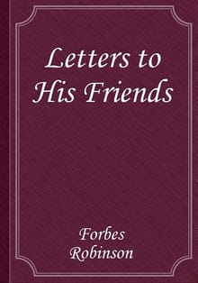 Letters to His Friends