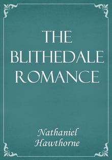 The Blithedale Romance