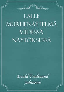 Lalli: Murhenäytelmä viidessä näytöksessä